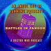Battles In Fandom 1: Featuring Rassilon Productions, Philp Hawkins and Davis