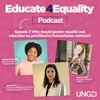 Why should gender equality and education be prioritized in humanitarian contexts?