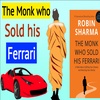 7 LIFE CHANGING PRINCIPLES FOR SUCCESS| The Monk Who Sold his Ferrari book summary in hindi
