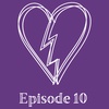 Episode 10 - Tough Transitions