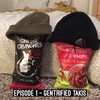 001 - Gentrified Takis