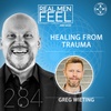 Healing From Trauma | Moving From Pain to Possibility