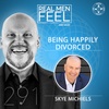 Being Happily Divorced | Leading With Kindness