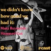 We Didn't Know How Good We Had It: Matt Reynolds - Haggard Cat