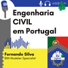 #077 Engenharia CIVIL - Fernando Silva - BIM Specialist em PORTUGAL