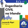 #094 Engenharia CIVIL - Leonardo Rigui - CIVIL ENGINEER na Irlanda