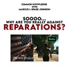 Why are you really against Reparations and Tyre Nichols is not a one off. its how we Police black Americans.