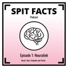 Spit Facts Episode #1: Neuralink