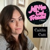 Jeff Has Cool Friends Episode 19: Caitlin Cutt