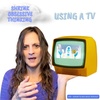 E90 ~ Shrink Obsessive Thoughts or Flashbacks Using a TV
