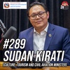 #289 - Hon. Min. Sudan Kirati