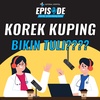 MITOS VS FAKTA! KOREK KUPING BIKIN TULI??? | PODCAST NATIONAL HOSPITAL