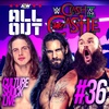 CSL #36 - Matt Riddle's Dirty Texts | Seth Rollins Scathing Promo | Braun Strowman Returns | WWE Clash At The Castle | AEW All Out