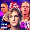 PTM #48 Christmas Special - Logan Paul SCAMS His Fans | Ronda Rousey SUCKS | Riddle In REHAB