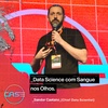 #1 Sandor Caetano - Data Science com Sangue nos Olhos - CASE19