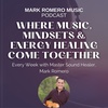E233: Tapping Into The Healing Power of Sound & Mantras (Guest Podcast)