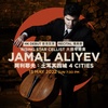 Jamal Aliyev Recital: 4 Cities (15 May 2022) | Pre-Concert Podcast