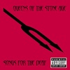 Queens Of The Stone Age/Songs For The Deaf