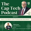 Episode 12: Mr. Joe Billingsley with an Overview of the Military Cyber Professionals Association