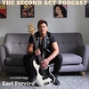 The Second Act Podcast Episode #79 - Earl Pereira