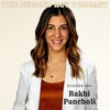 The Second Act Podcast Episode #94 - Rakhi Pancholi