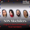 SOS Mochilers 01 | Migrar é desconfortável, ficar também