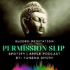 Permission Slip | Guided Meditation 