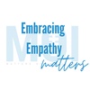 Embracing Empathy Matters