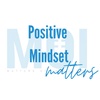 Positive Mindsets Matter