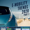 Top E-mobility Trends for 2020 - Part 2