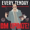 DM Update! | Every Tenday D&D