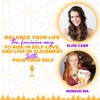 Balance your life the Feminine way to rise in self-love, and live in alignment with your true self with Elise Carr and Nunaisi Ma