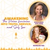 Awakening the Divine Feminine into Truth, Service, and Self Love with Ashanna Solaris and Nunaisi Ma