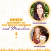 Inner Harmony of the Divine Feminine and Masculine with Juliet Haines and Nunaisi Ma