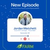 Episode 93 - Jordan Matchett - Launch Your Farm