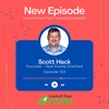 Episode 103 - Scott Hack - Launch Your Farm