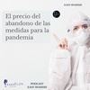 125 El precio del abandono de las medidas para la pandemia