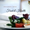#5 Insights into Food and Health
