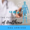 Episode #21 What Does the Future of Healthcare Look Like?