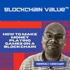 Season 2, Episode 9 – How to Make Money Playing Games on a Blockchain (with Neeraj Kashyap)