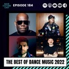 The Best of Dance Music 2022: Artists, Albums, Tracks, Collabs & More!