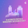 NFA Ep 6 | Friktion: Is automated portfolio management the future of DeFi?