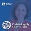 Christie Lagally of Rebellyous Foods with Zack Olson of Black & Veatch