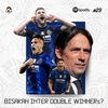 #29 Bisakah Inter Double Winners?