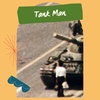 #6 - Tank Man