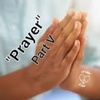 S3/Ep.37 "Prayer Part V"