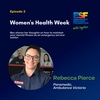 Women's Health Week - Bec Pierce, Ambulance Vicotira