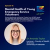 Mental Health of Young Emergency Service Volunteers