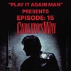 Episode 15: Carlito's Way