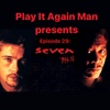 Episode 29: SEV7N